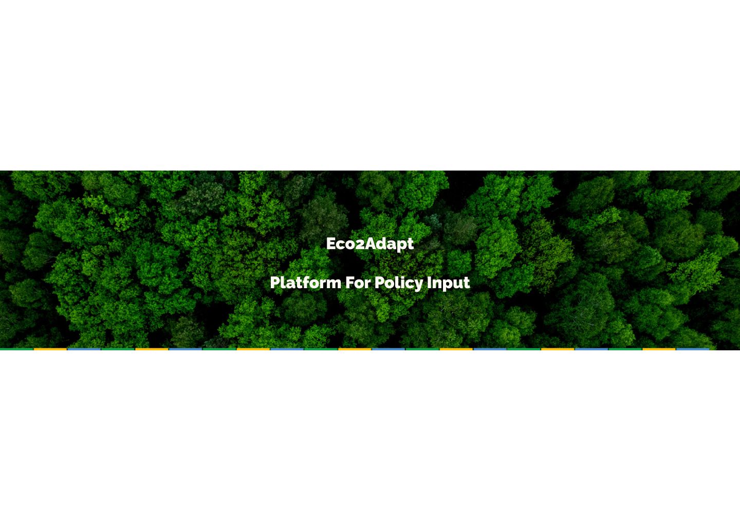 Eco2Adapt Platform For Policy Input